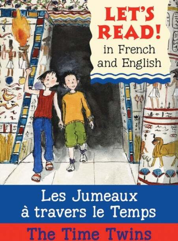 The Time Twins/Les jumeaux a travers le temps av Stephen Rabley