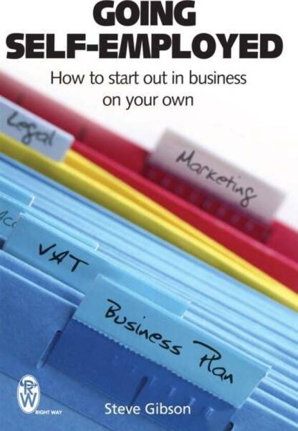 Going Self-Employed av Steve Gibson