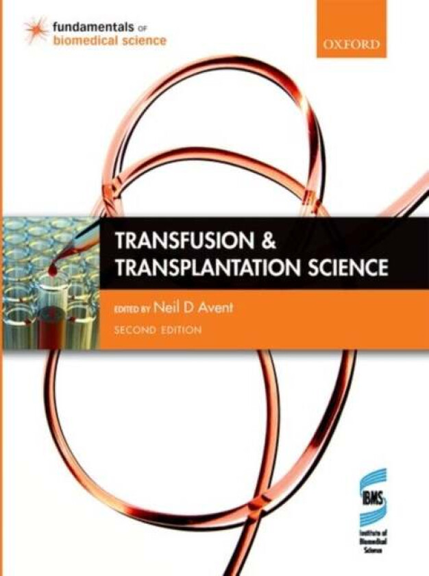 Transfusion and Transplantation Science