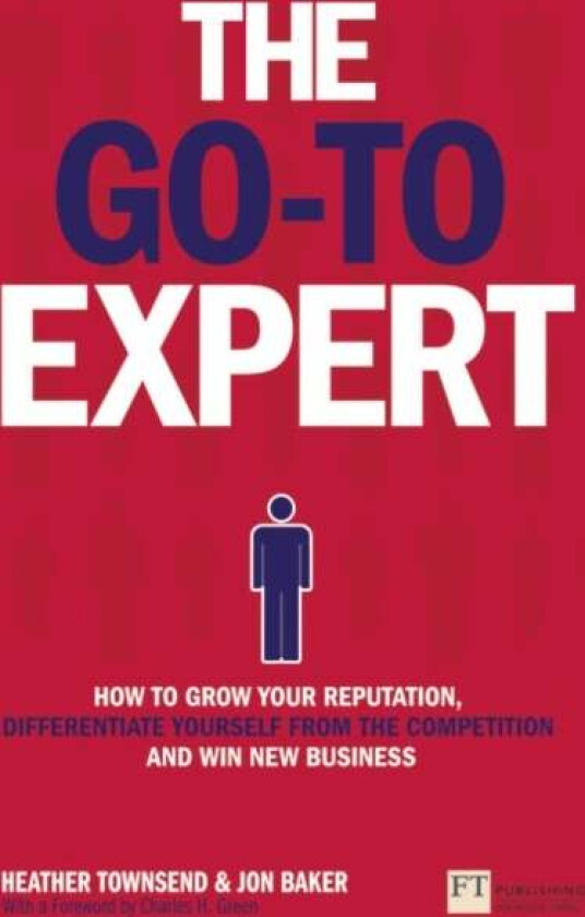 Go-To Expert, The av Heather Townsend, Jon Baker