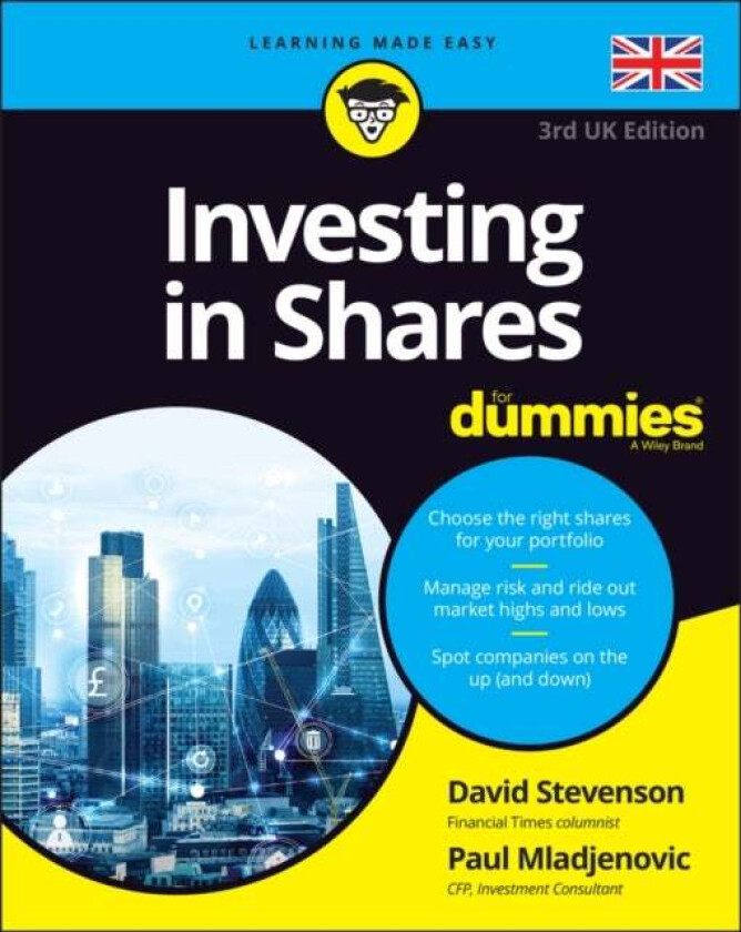 Investing in Shares For Dummies, 3rd UK Edition av D Stevenson