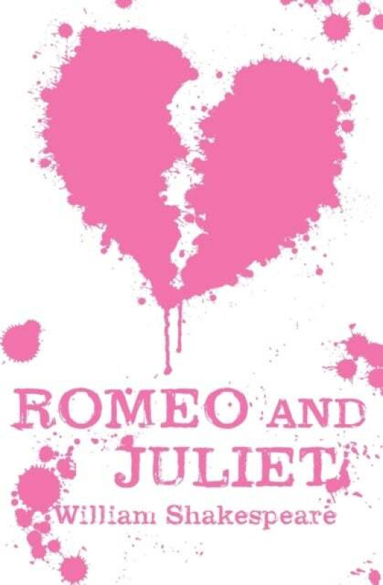 Romeo and Juliet av William Shakespeare