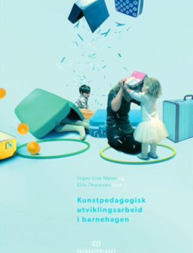 Kunstpedagogisk utviklingsarbeid i barnehagen