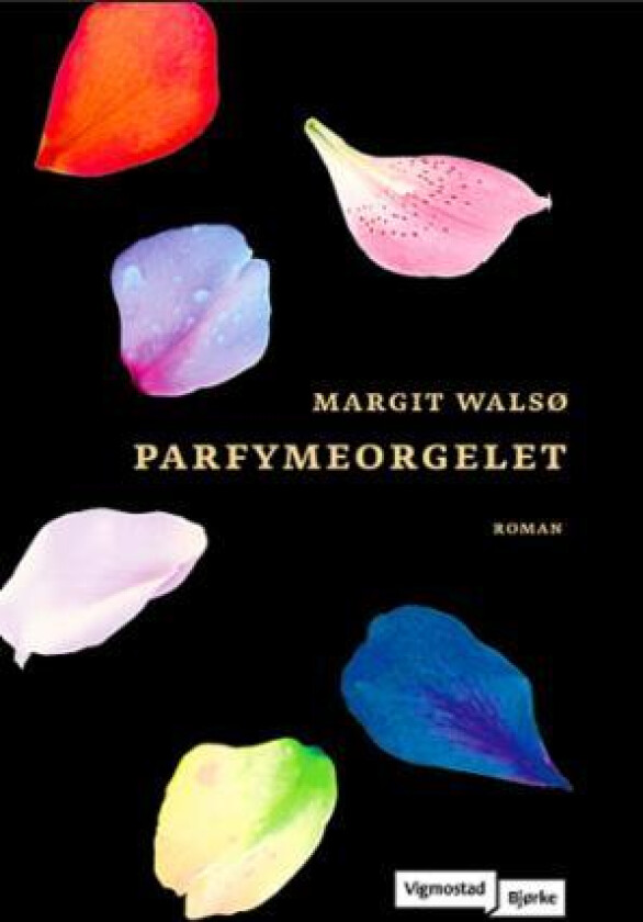 Parfymeorgelet av Margit Walsø