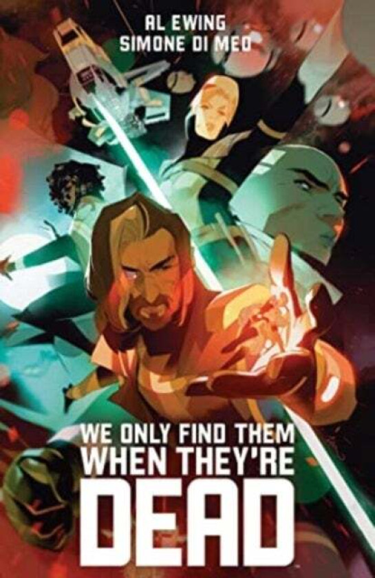 We Only Find Them When They're Dead Deluxe Edition av Al Ewing