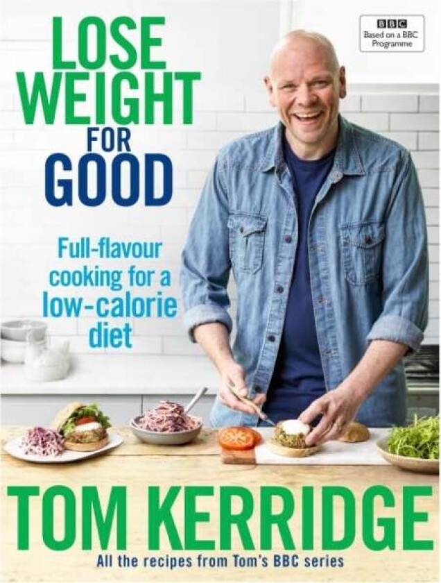 Lose Weight for Good av Tom Kerridge