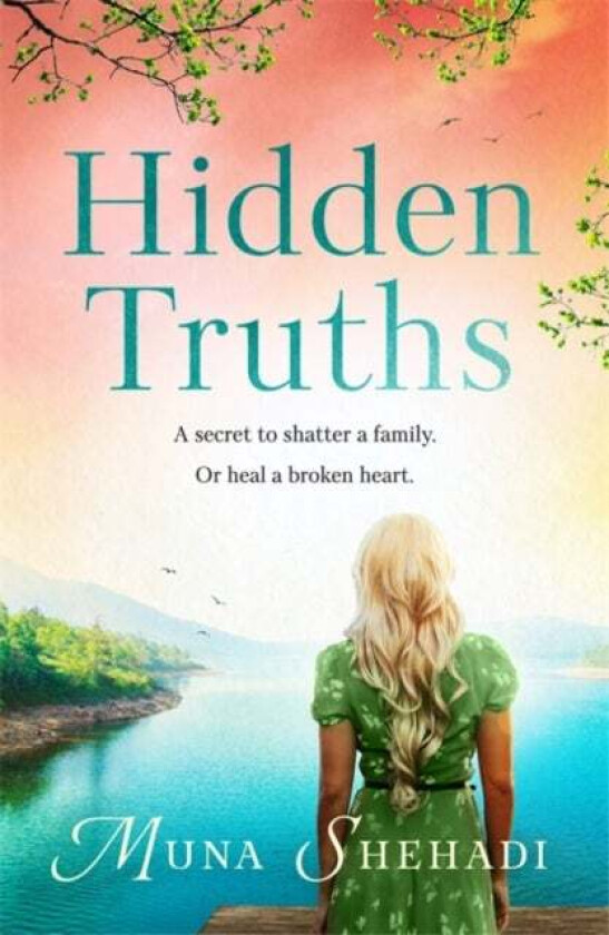 Hidden Truths av Muna Shehadi