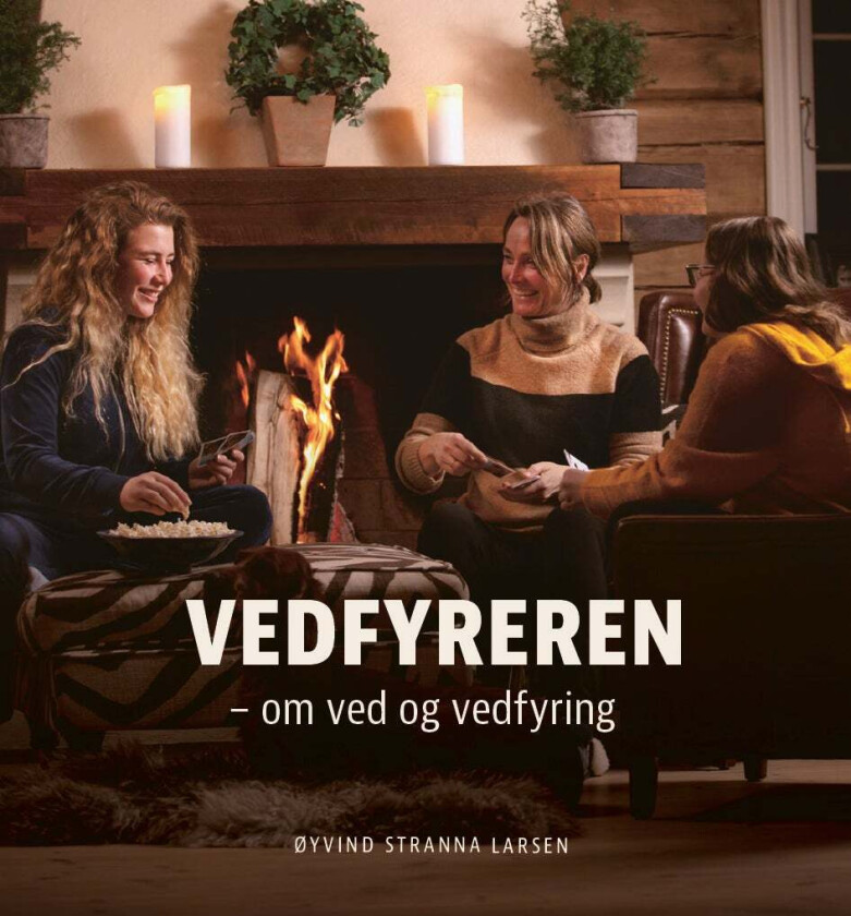 Vedfyreren av Øyvind Stranna Larsen