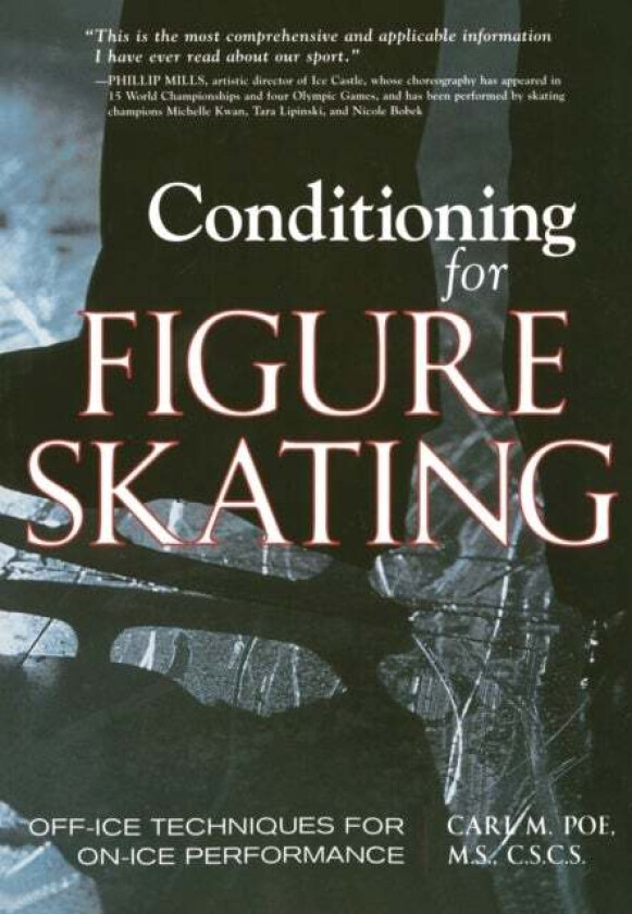 Conditioning for Skating av Carl Poe