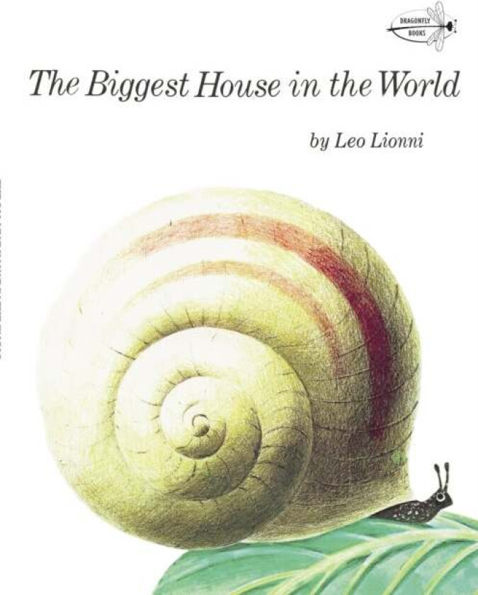 The Biggest House in the World av Leo Lionni