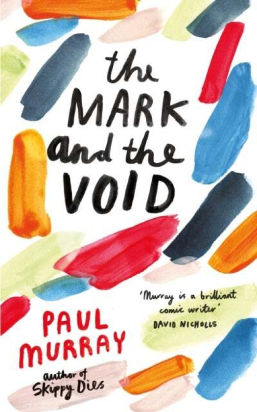 The Mark and the Void av Paul Murray