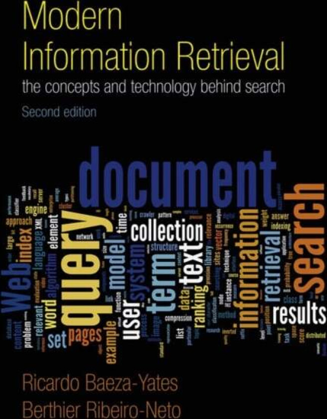 Modern Information Retrieval av Ricardo Baeza-Yates, Berthier Ribeiro-Neto
