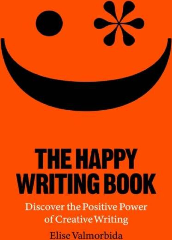 The Happy Writing Book av Elise Valmorbida
