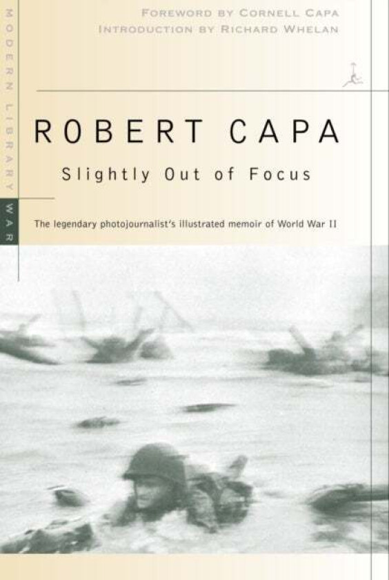 Slightly Out of Focus av Robert Capa