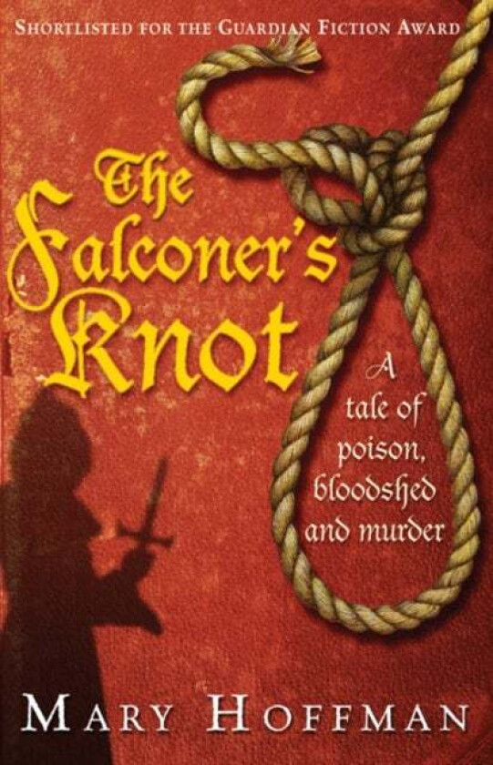 The Falconer's Knot av Mary Hoffman