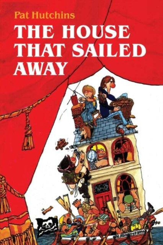 The House That Sailed Away av Pat (Author) Hutchins