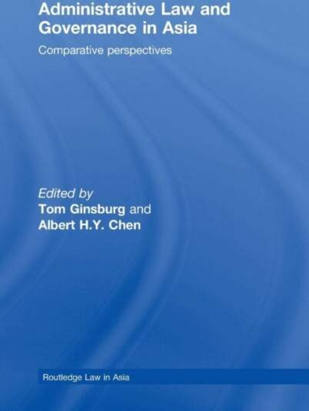 Administrative Law and Governance in Asia