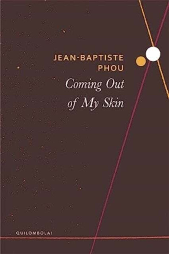 Coming Out of My Skin av Jean-baptiste Phou, Edward Gauvin