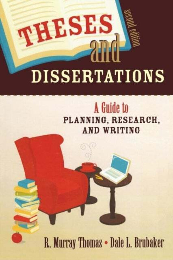 Theses and Dissertations av R. Murray Thomas, Dale L. Brubaker