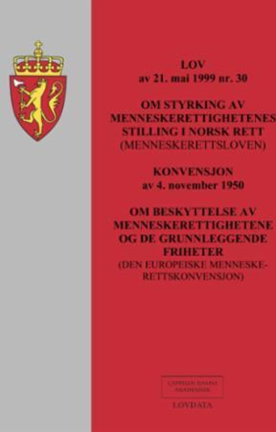 Lov om styrking av menneskerettighetenes stilling i norsk rett (menneskerettloven) av 21. mai 1999 n