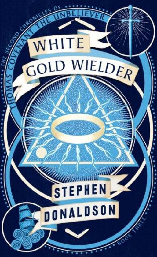 White Gold Wielder av Stephen Donaldson