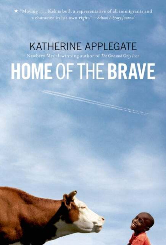 Home of the Brave av Katherine Applegate