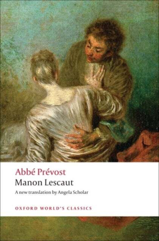 Manon Lescaut av Abbe Prevost