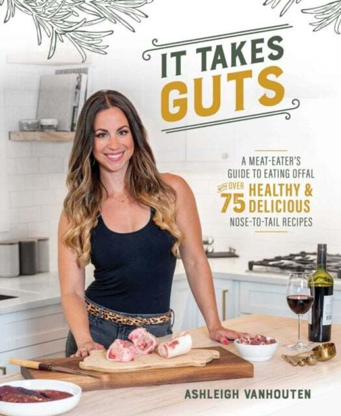 It Takes Guts av Ashleigh VanHouten