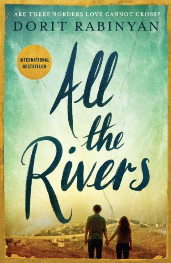 All the Rivers av Dorit Rabinyan