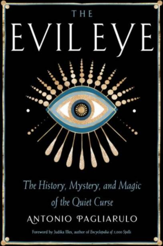 The Evil Eye av Antonio (Antonio Pagliarulo) Pagliarulo