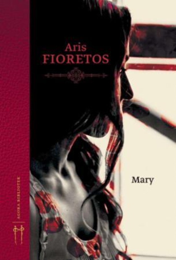 Mary av Aris Fioretos