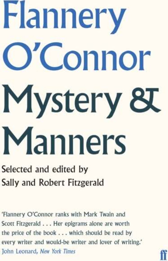 Mystery and Manners av Flannery O'Connor