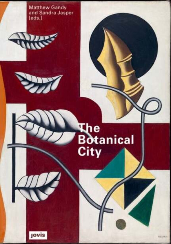 The Botanical City