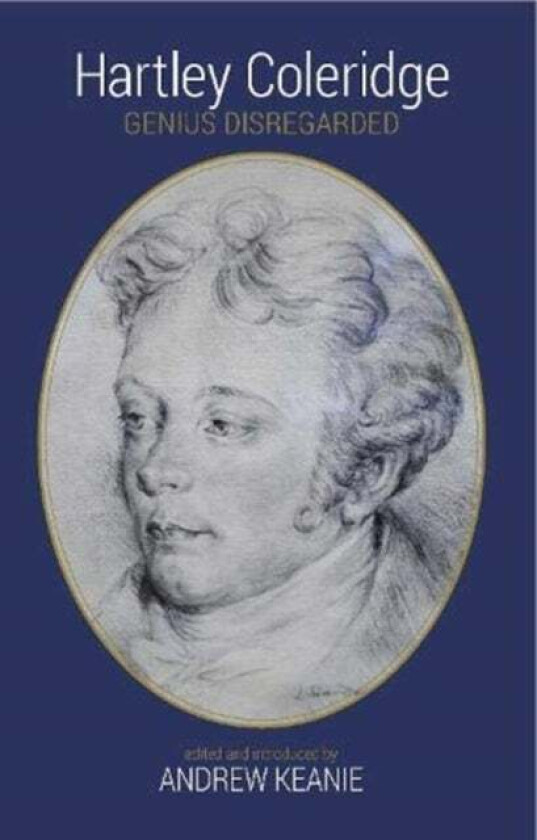 Hartley Coleridge av Andrew Keanie