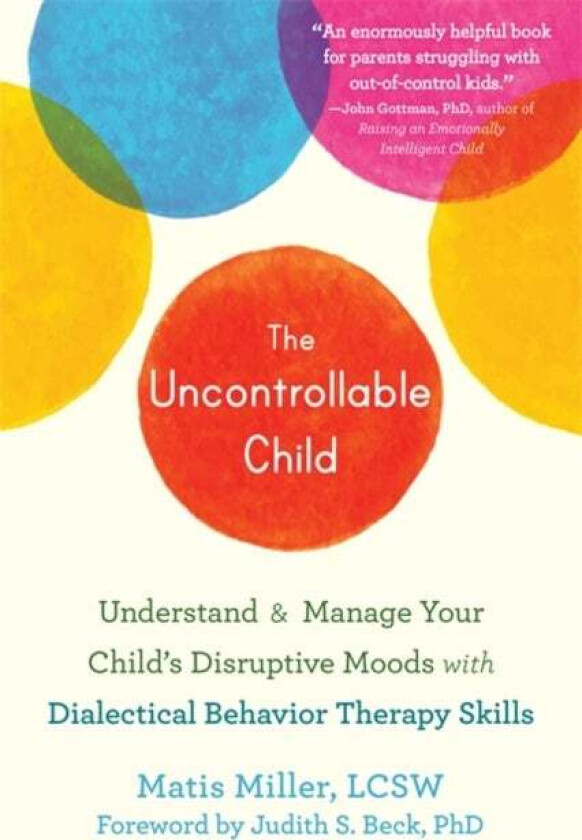 The Uncontrollable Child av Matis Miller