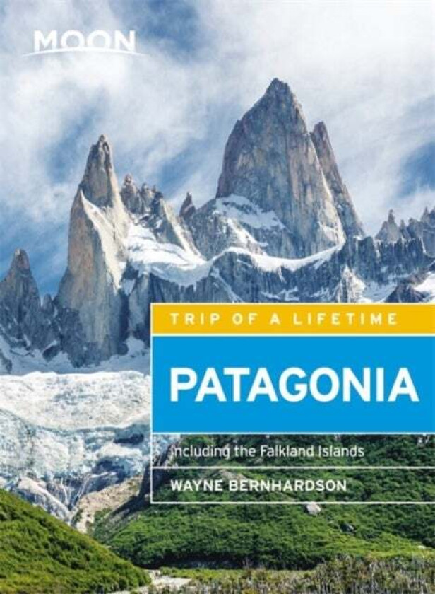 Moon Patagonia (Fifth Edition) av Wayne Bernhardson