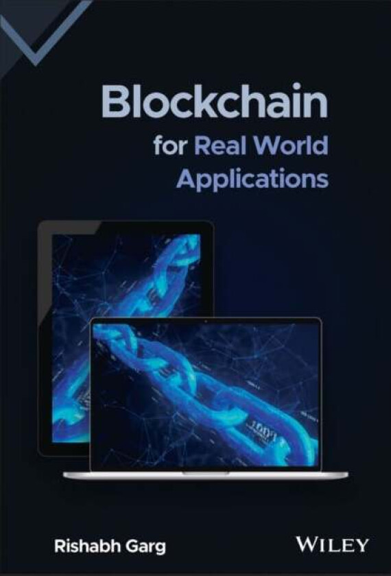 Blockchain for Real World Applications av Rishabh Garg