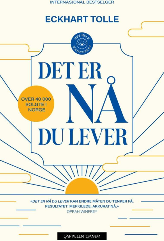 Det er nå du lever av Eckhart Tolle