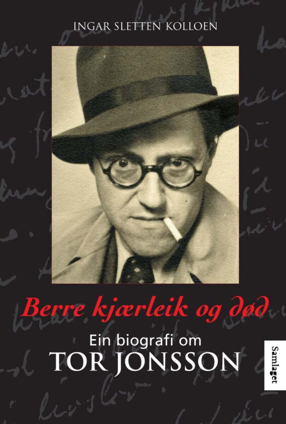 Berre kjærleik og død av Ingar Sletten Kolloen