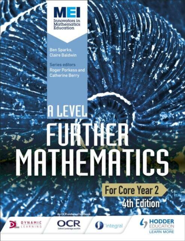 MEI A Level Further Mathematics Core Year 2 4th Edition av Ben Sparks, Claire Baldwin