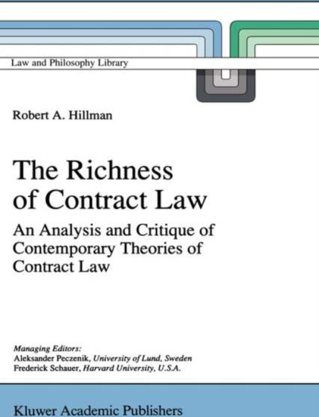 The Richness of Contract Law av R.A. Hillman