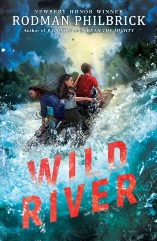 Wild River (The Wild Series) av Rodman Philbrick