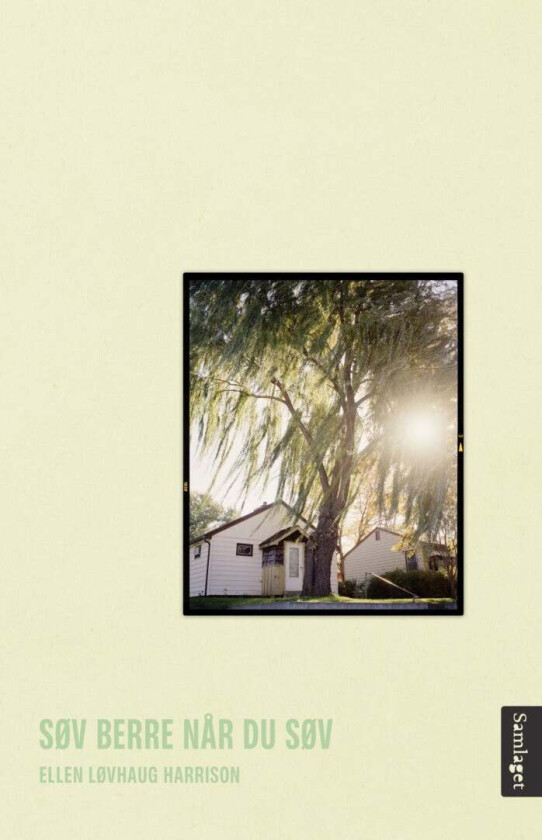 Søv berre når du søv av Ellen Løvhaug Harrison