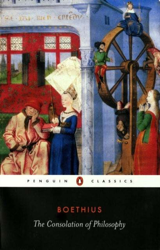 The Consolation of Philosophy av Ancius Boethius
