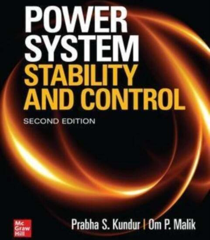 Power System Stability and Control, Second Edition av Prabha S. Kundur, Om Malik