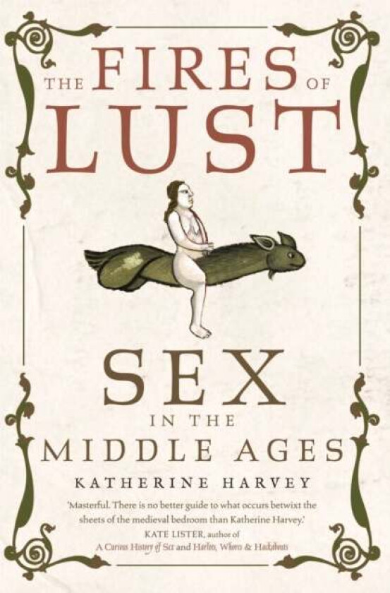 The Fires of Lust av Katherine Harvey