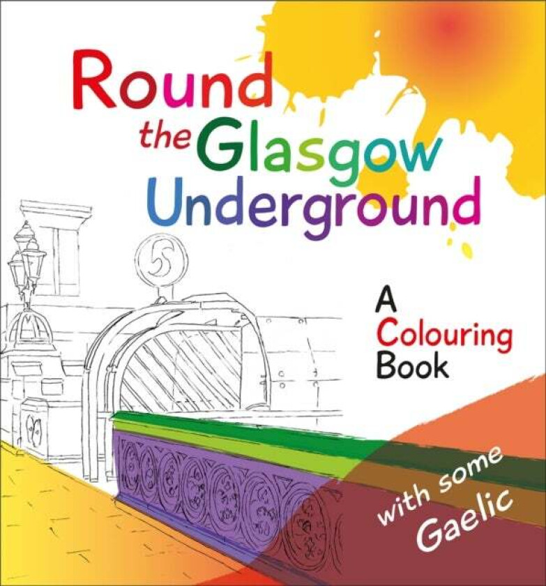 Round the Glasgow Underground av Rab McPhee