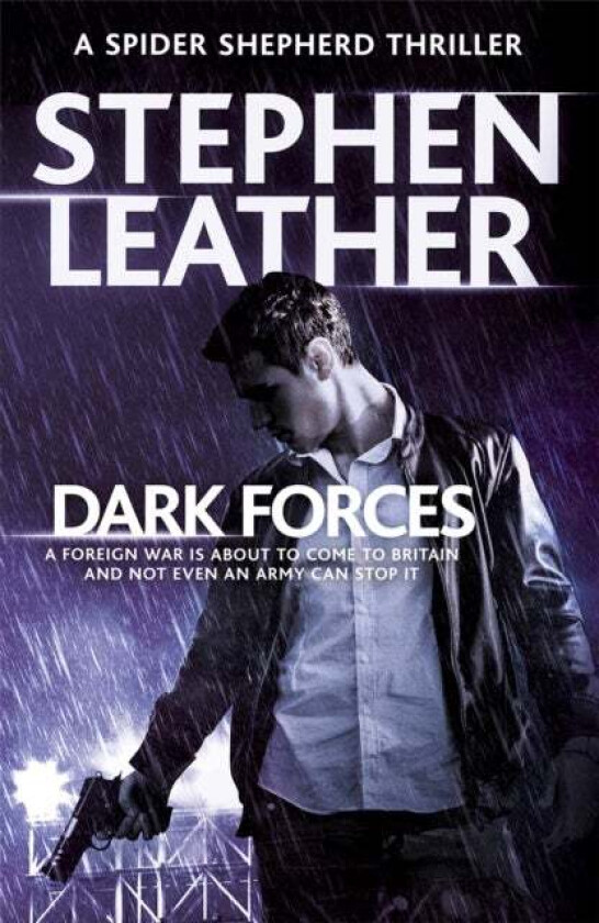 Dark Forces av Stephen Leather