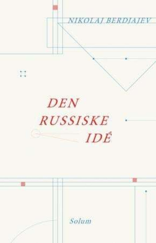 Den russiske idé av Nikolaj Berdjajev