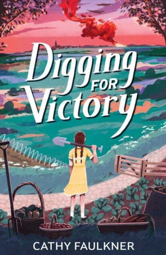 Digging for Victory av Cathy Faulkner